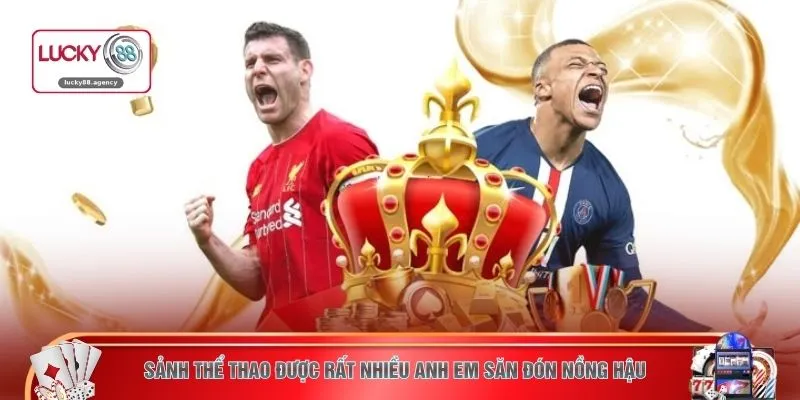 Sảnh thể thao được rất nhiều anh em săn đón nồng hậu