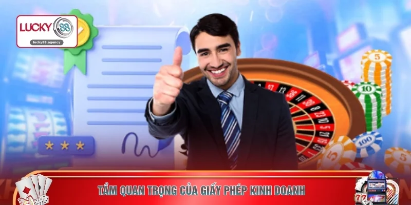Tầm quan trọng của giấy phép kinh doanh